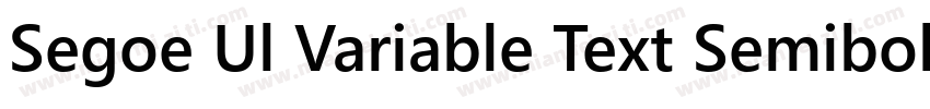 Segoe Ul Variable Text Semibold字体转换